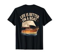 Bateau Amusant Dos imprimé blagues Life is Better on A Boat T-Shirt