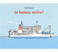 BATEAU ARRIVE (LE)