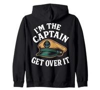 Bateau Nautique I'm The Captain Get Over It Funny Saying Sweat à Capuche