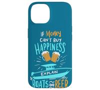 Bateau Si l'argent ne Peut Pas Acheter Le Bonheur, expliquez Les Bateaux et la bière Coque pour iPhone 14