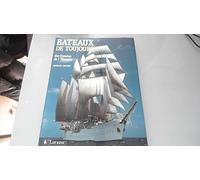 Bateaux de Toujours / des témoins de l'histoire