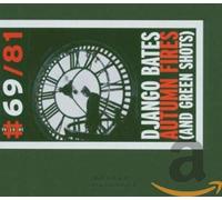 Bates, Django - Autumn Fires [Import]