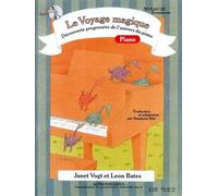Bates: le voyage magique (traduction et adaptation par stephane blet) niveau 3b - aventurier / le ca