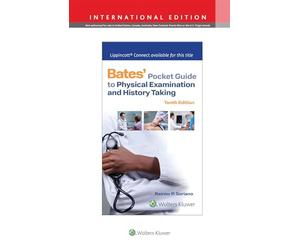 Bates' Pocket Guide to Physical Examination and History Taking