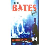 Bates,the - Bubblegum Trash Tour '94 [VHS]
