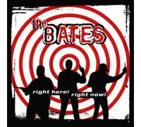 Bates,the - Here, Right Now [Import]
