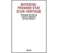 Bateson : Premier état d'un héritage