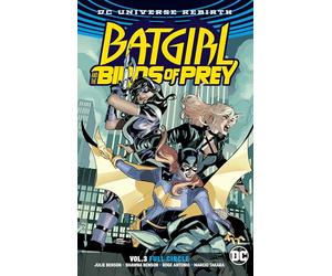Batgirl and the Birds of Prey Vol. 3: Full Circle