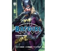 Batgirl : Stephanie Brown – Tome 1 – Nouvelle édition – DC Comics