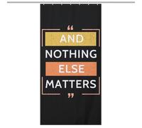 Bath CurtainRideau Douche Imperméable Opaque 35.43x70.87Inch（90x180cm） 12 Crochets Plastique + Oeillets Métal, Résistant Chaleur And Nothing Else Matters-yellow-orange-T-sh