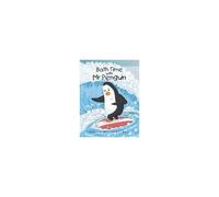 Bath Time With Mr Penguin