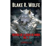 Bathhouse Beasts Vol. 1: Books 1-4 (Versión en español): Una novela romántica paranormal picante de cambiaformas gay MM