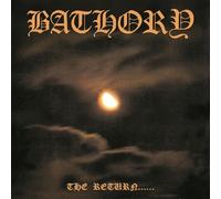 Bathory - Return of the Darkness