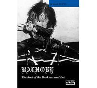 Bathory the root of darkness and evil - Armand Buchy - Camion Blanc Eds - relié - Biographie