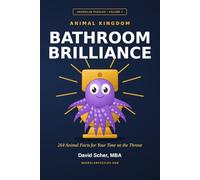 Bathroom Brilliance: Animal Kingdom: 264 Animal Facts for Your Time on the Throne