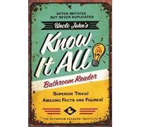 Bathroom Readers' Institute Uncle John's Know It All Bathroom Reader (Poche)
