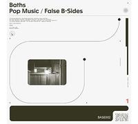 Baths - Pop Music, False B Sides Vol.1 [Import]