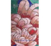 Bathsheba Liaison to Kings Study Notes on Women in the Bible Series - Drs. Monique Van Helvoort - Trilogy Christian Publishing Inc. - Livre en Anglais Drs. Monique Van HelvoortDrs. Monique Van Helvoor