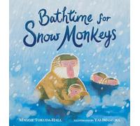 Bathtime for Snow Monkeys