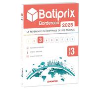 Batiprix Bordereau 2025 - Volume 3 : Menuiserie extérieure - Vitrerie et miroiterie - Store et fermeture