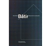 Bâtir - Manuel De La Construction