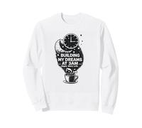 Bâtir Mon Avenir, Construire Mes rêves Les Travailleurs de Minuit Sweatshirt