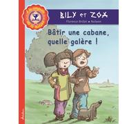 Bâtir une cabane, quelle galère ! - F. Brillet - Adabam - broché - Scolaire / Universitaire