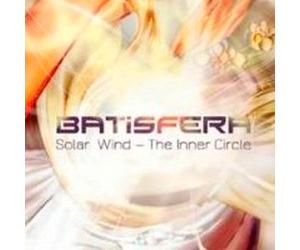 BATISFERA - Solar Wind - The Inner Circle