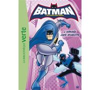 Batman 04 - L'armée des robots - Collectif - Bb Rose Verte - Poche - Roman cadet