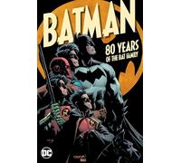 DC Comics – Batman : 80 ans de la Bat-Family – Collection anniversaire