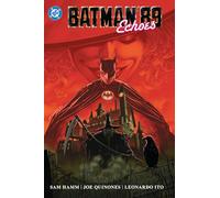Sam Hamm & Joe Quinones – Batman '89: Echoes – Relié