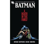 Jim Starlin Batman: A Death in the Family (Poche)