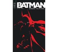 Batman Amère victoire Jeph Loeb (Auteur), Tim Sale (Illustration)