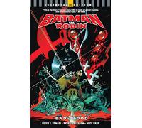 Batman and Robin: Bad Blood: DC Essential Edition