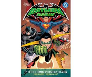 Batman and Robin by Peter J. Tomasi and Patrick Gleason Book Three