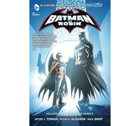 Batman and Robin Vol. 3: Death of the Family (The New 52).