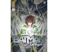 Batman and the Justice League – Tome 2 – Kana