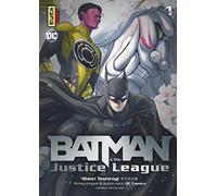 Batman and the Justice League - Tome 4