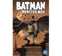 Batman and the Monster Men (New Edition)