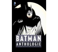 Batman: Anthologie