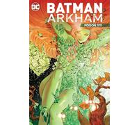 Batman Arkham: Poison Ivy