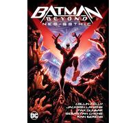 Batman Beyond NeoGothic Vol. 1 by Collin Kelly Collin Kelly (Auteur)
