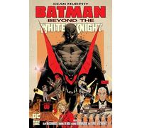 Sean Murphy – Batman Beyond the White Knight