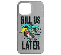 Batman Bill Us Later Coque pour iPhone 16 Pro Max