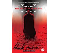 Batman: Black Mirror The Deluxe Edition