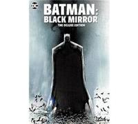 Batman Black Mirror The Deluxe Edition by Jock Jock (Auteur)