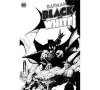 Batman Black White by James Tynion IV James Tynion IV (Auteur)