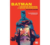 Batman by Francis Manapul & Brian Buccellato Deluxe Edition