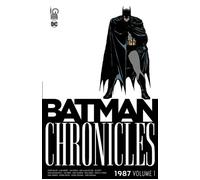 Batman Chronicles 1987 volume 1 - Frank Miller - Urban Comics - broché - Comics