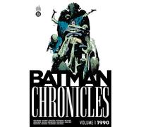 Collectif – Batman Chronicles 1990 – Tome 1 – Broché (Urban Comics)